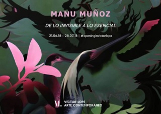 Manu Muñoz. De lo invisible a lo esencial