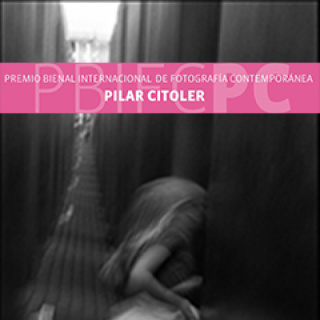 III Premio Internacional de Fotografía Contemporánea Pilar Citoler