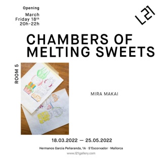 Mira Makai. Chambers of melting sweets