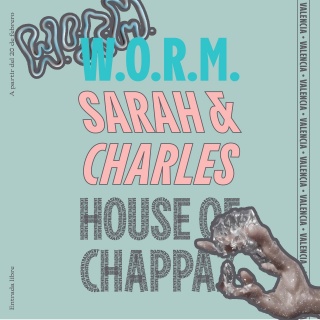 Sarah & Charles. W.O.R.M.