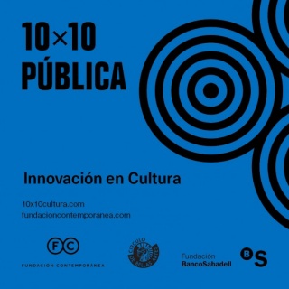 10×10 Pública Innovación en Cultura