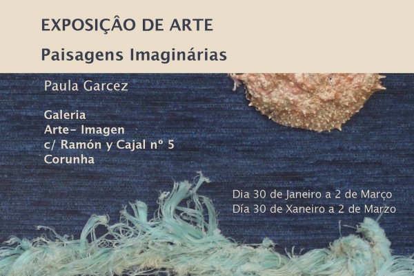 Paula Garcez, Paisagens imaginárias