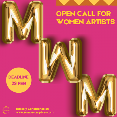 Open Call Women Artists / Convocatoria Artistas Mujeres