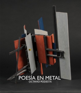 Octavio Podestá, Poesía en metal