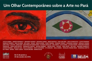 Um Olhar Contemporâneo sobre a Arte no Pará