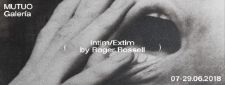 Roger Rossell. Intim/Extim