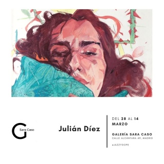 Jazzy Dope - Julián Díez, Exposición Individual