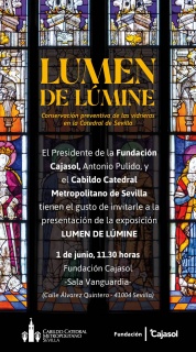 Lumen de Lúmine. Conservación preventiva de las vidrieras en la Catedral de Sevilla