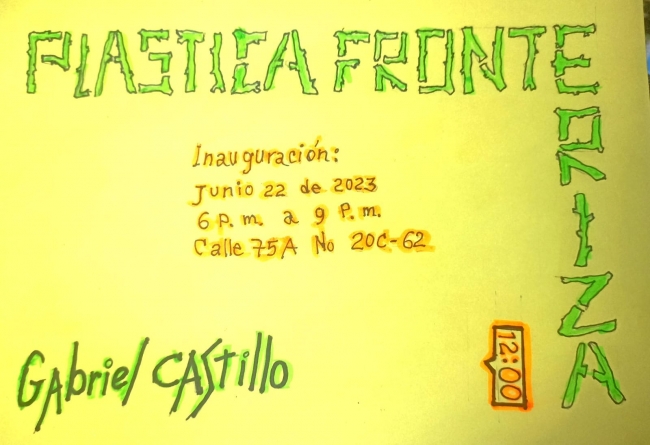 Gabriel Castillo. Plástica fronteriza