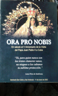 Cartel de "Ora Pro Nobis"