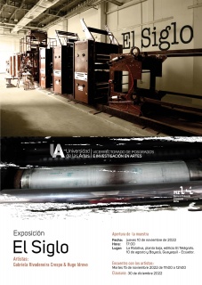Afiche exposición EL SIGLO de Gabriela Rivadeneira Crespo y Hugo Idrovo
