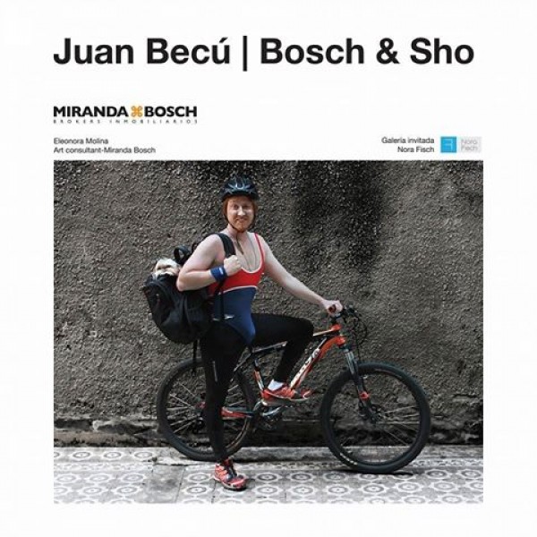 Juan Becú, Bosch & Sho