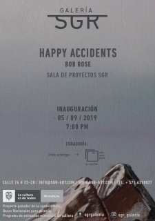 Bob Rose. Happy accidents