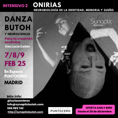 Onirias. Danza Butoh y Neurociencia para la creación escénica