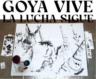 Goya vive, la lucha sigue