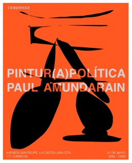 Paúl Amundarain. Pintur(a)política