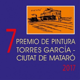 VII Premio Bienal de Pintura Torres García - Ciutat de Mataró 2017