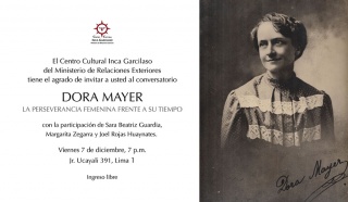 Dora Mayer. La perseverancia femenina frente a su tiempo.Imagen cortesía Centro Cultural Inca Garcilaso del Ministerio de Relaciones Exteriores