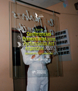 ARGENTINA PERFORMANCE ART PRESENTA | Ciclo de Conferencias sobre performance Art Argentina 2021