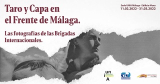 Taro y Capa en el Frente de Málaga. Las fotografías de las Brigadas Internacionales