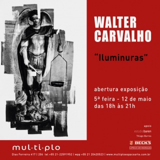 Walter Carvalho. Iluminuras