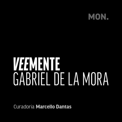 Gabriel de la Mora. Veemente