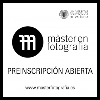 Máster en Fotografía, Arte y Técnica UPV