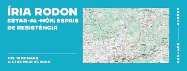 Iria Rodon: Estar-al-món: espais de resistència