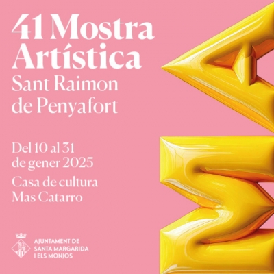 41 Mostra Artística San Raimon de Penyafort