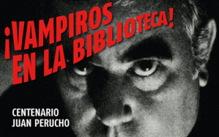 ¡Vampiros en la biblioteca! Centenario Juan Perucho