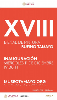 XVIII Bienal de Pintura Rufino Tamayo