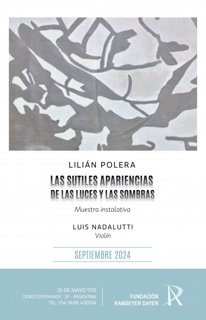 Lilian Polera. Las sutiles apariencias de las luces y las sombra