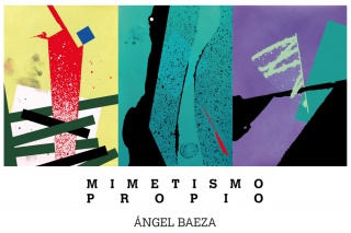 Ángel Baeza. Mimetismo propio