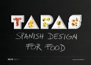 TAPAS Spanish Design for Food