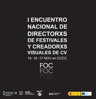 I Encuentro nacional de directorxs de festivales de fotografía y creadorxs visuales de la Comunidad Valenciana