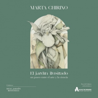 Marta Chirino. El jardín ilustrado. Un paseo entre el arte y la ciencia
