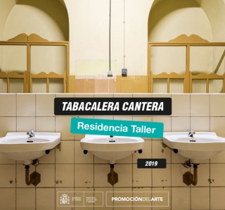 Tabacalera Cantera. Residencia Taller 2019