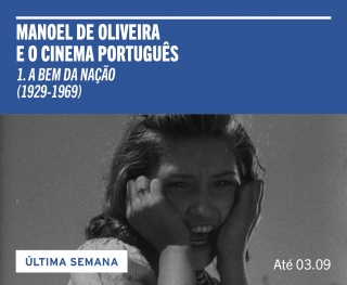 Manoel de Oliveira e o Cinema Português: 1. A Bem da Nação (1929-1969)