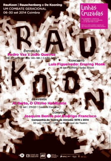 RauKoon | Rauschenberg x De Kooning. Um combate geracional