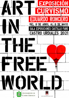 ART IN THE FREE WORLD - EXPOSICIÓN CURVISMO EDUARDO RONCERO