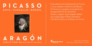 Picasso y Aragón. Goya-Gargallo-Buñuel - Invitación