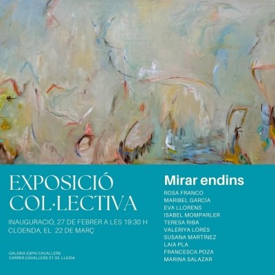 Exposició Col·lectiva Mirar Endins