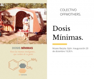 Colectivo Offmothers. Dosis Mínimas