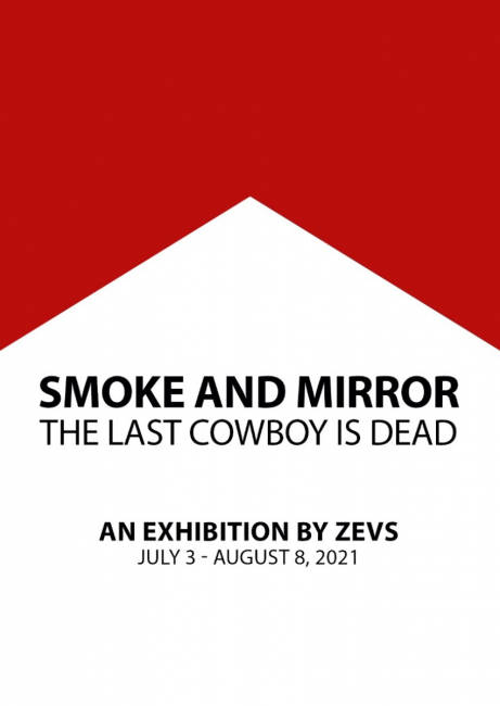 Zevs. Smoke And Mirror. The Last Cowboy Is Dead