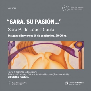 Sara P. de López Caula - Sara, su pasión...