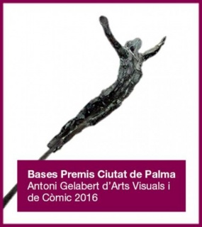 PREMI CIUTAT DE PALMA ANTONI GELABERT D\'ARTS VISUALS 2016