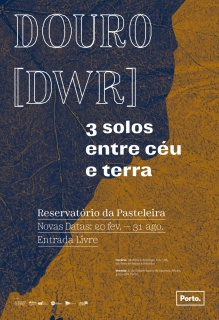Douro [DWR] três solos entre céu e terra