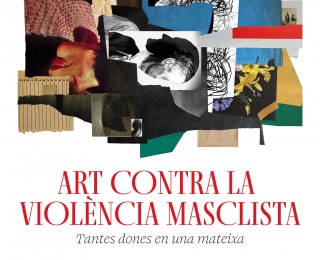 Arte contra la violencia machista. Tantas mujeres en una misma