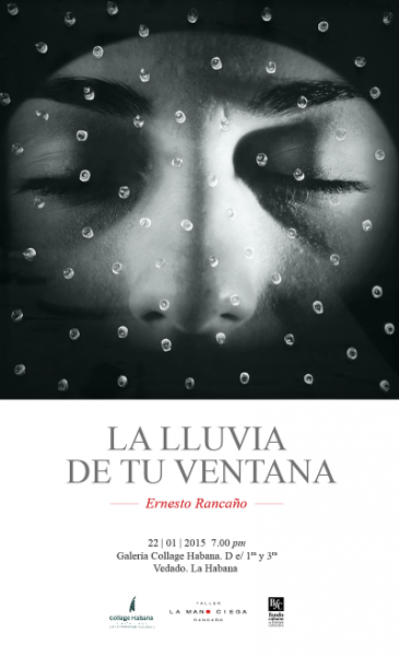 Ernesto Rancaño, La lluvia de tu ventana