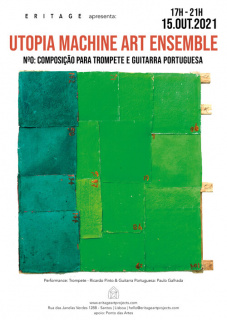 Utopia MAchine Art Ensemble #0 Composição para Trompete e Guitarra Portuguesa